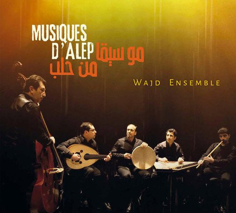 Wajd Ensemble - Music From Aleppo [CD]