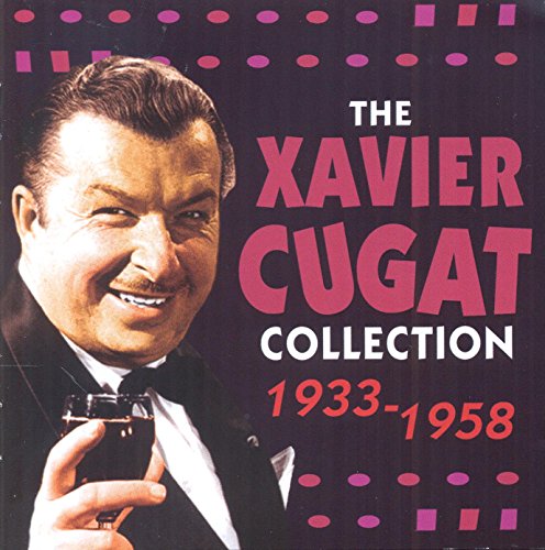 Various - The Xavier Cugat Collection 1933-58 [CD]