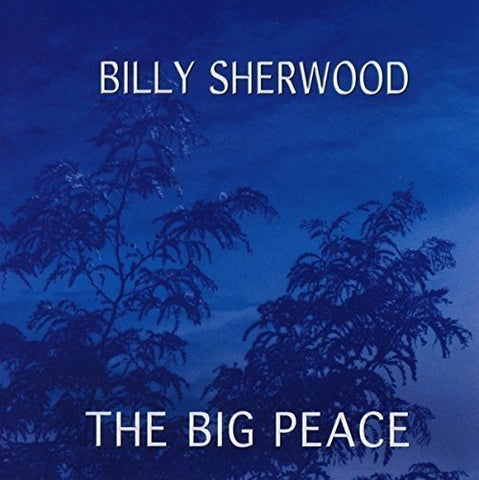 Sherwood Billy - The Big Peace [CD]
