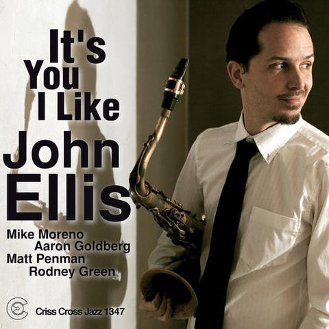 John Ellis - It's You I Like [CD]