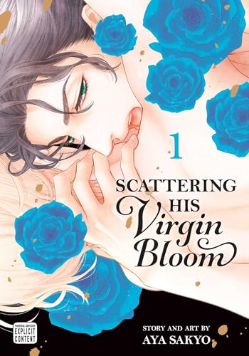 Scattering His Virgin Bloom, Vol. 1: Volume 1