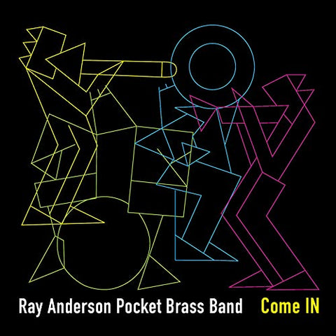 Ray Anderson Pocket Brass Band - Come IN [CD]