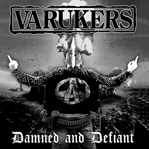 Varukers The - Damned And Defiant [CD]