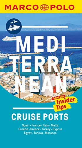 Mediterranean Cruise Ports Marco Polo Pocket Guide - with pull out maps (Marco Polo Pocket Guides)