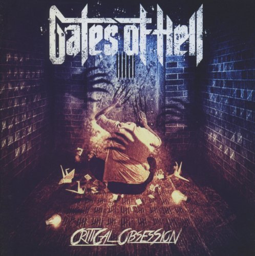 Gates Of Hell - Critical Obsession [CD]