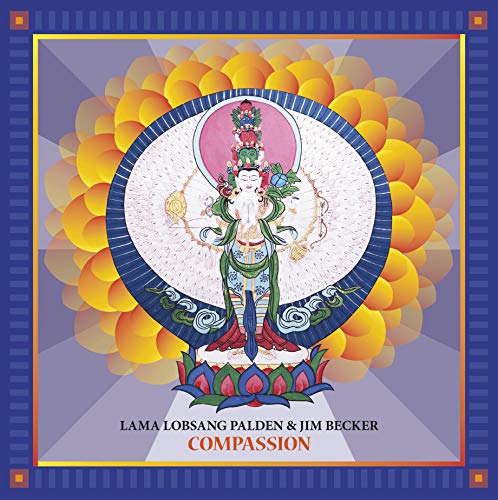 Lama Lobsang Palden And Jim Becker - Compassion [VINYL]