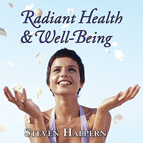 Steven Halpern - Radiant Health & Well-Being [CD]