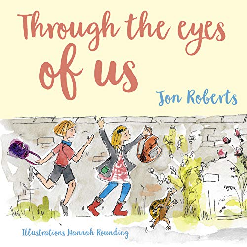 Through the Eyes of Us: 2