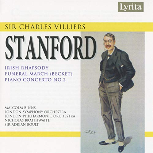 Lso/braithwaite/binns/boult - Sir Charles Villiers Stanford: Irish Rhapsody, Funeral March, Piano Concerto No. 2 [CD]