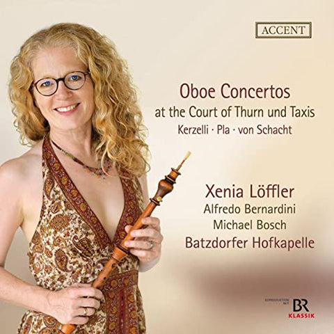 Xenia Loffler; Alfredo Bernard - Oboe Concertos at the Court of Thurn und Taxis [CD]
