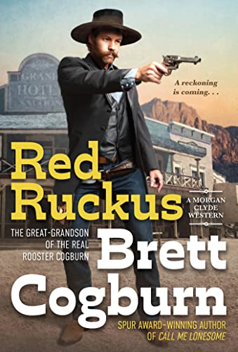 Red Ruckus (Morgan Clyde Western)