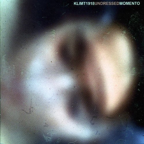 Klimt 1918 - Undressed Momento [CD]