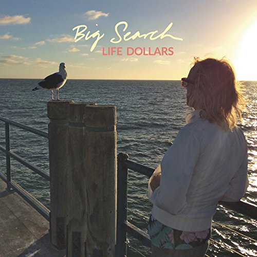 Big Search - Life Dollars [VINYL]