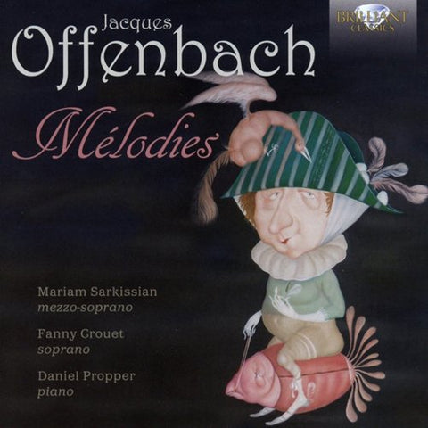 Mariam Sarkissian / Fanny Cro - Offenbach: Melodies [CD]