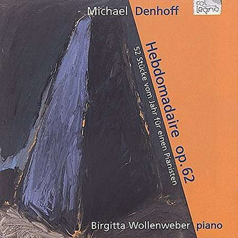 Birgitta Wollenweber - Denhoff: 52 Pieces from a Year for One Pianist [CD]