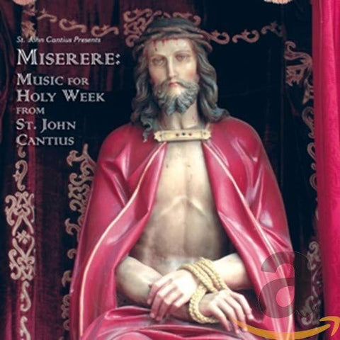 Various - St. John Cantius Presents Miserere: Music For Holy Week [CD]