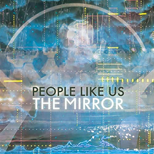 People Like Us - The Mirror [VINYL]