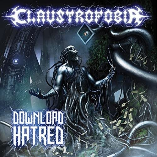 Claustrofobia - Download Hatred [CD]