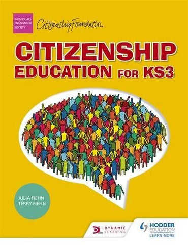 Terry Fiehn - Citizenship Education for Key Stage 3