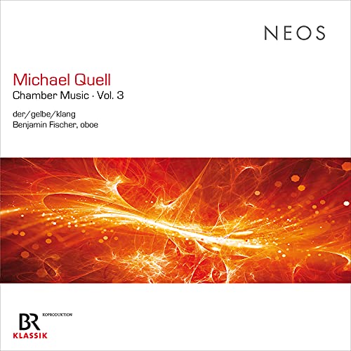 Der/gelbe/klang - Michael Quell: Chamber Music Vol. 3 [CD]