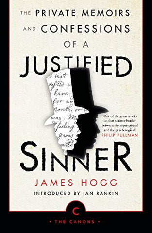 The Private Memoirs and Confessions of a Justified Sinner (Canons)