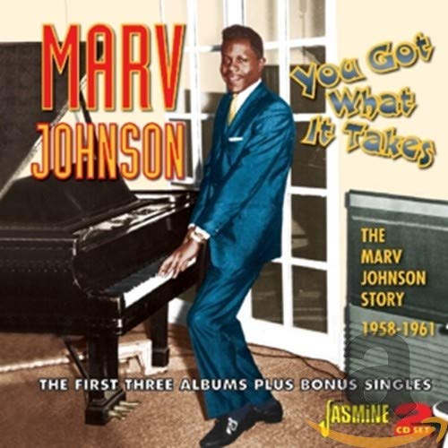 Marv Johnson - You Got What It Takes - The Marv Johnson Story 1958-1961 [CD]
