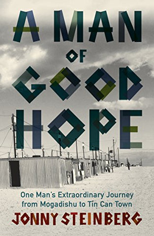 Jonny Steinberg - A Man of Good Hope DVD