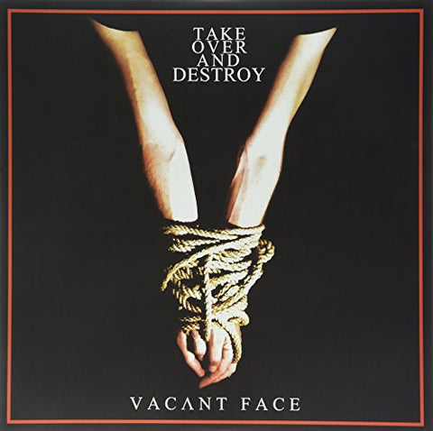 Take Over And Destroy - Vacant Face  [VINYL]