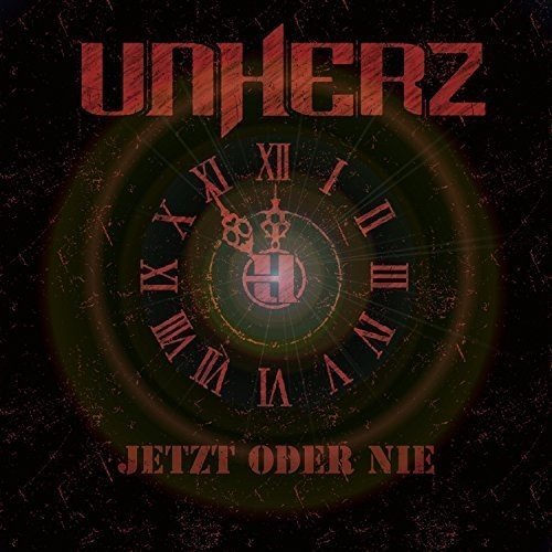 Unherz - Jetzt Oder Nie! [CD]
