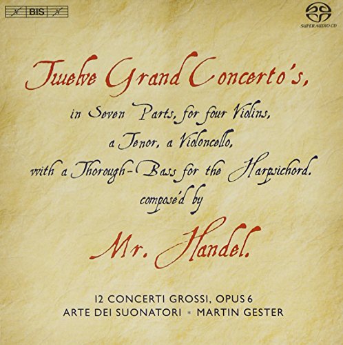 Arte Dei Suonatorigester - Handel, G.: Concerto Grossi, Op. 6 (Arte dei Suonatori) [CD]