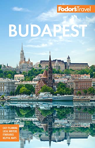 Fodor's Budapest: with the Danube Bend & Other Highlights of Hungary (Full-color Travel Guide)