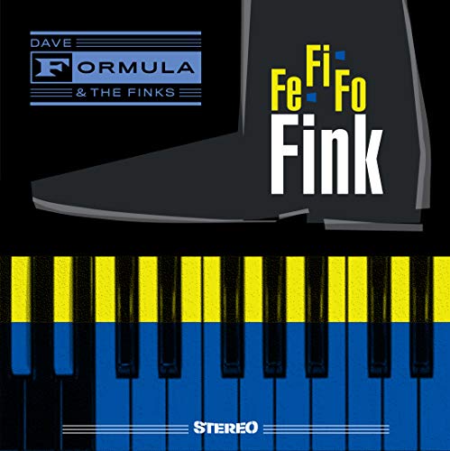 Dave Formula & The Finks - Fe Fi Fo Fink [VINYL]