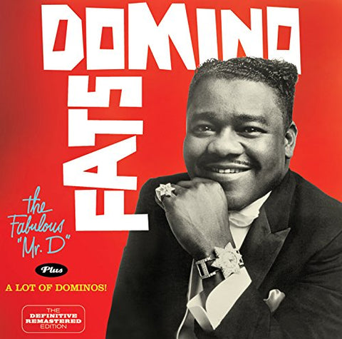 Fats Domino - The Fabulous Mr. D / A Lot Of Dominos [CD]