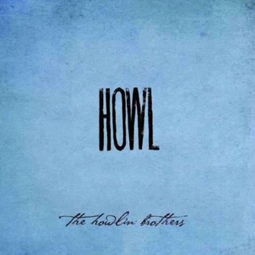 The Howlin' Brothers - Howl [CD]