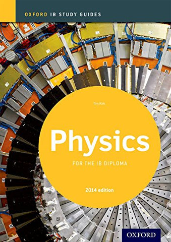 Physics For The Ib Diploma - Study Guide 2014 Edition