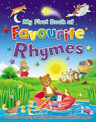 My First Book of Favourite Rhymes: Favourite classic, counting and action rhymes to share