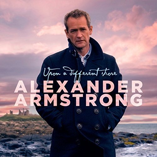 "Album cover featuring Alexander Armstrong standing on a rocky shore at sunset."