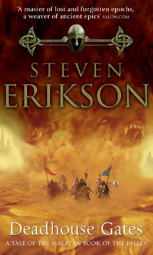 "Book cover of 'Deadhouse Gates' by Steven Erikson, featuring warriors on horseback amidst a fiery background."
