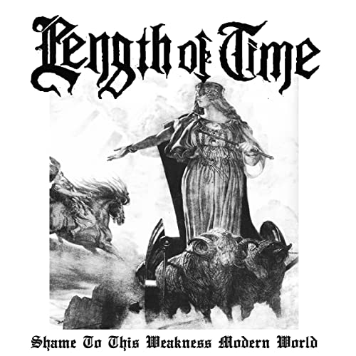 Length Of Time - Shame To This Weakness Modern World [CD]