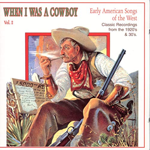 Various Artists - When I Was A Cowboy Volume 2 [CD]