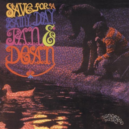 Album cover art: duck in water, man sitting, colorful title text "Jan & Dean Save For A Rainy Day".