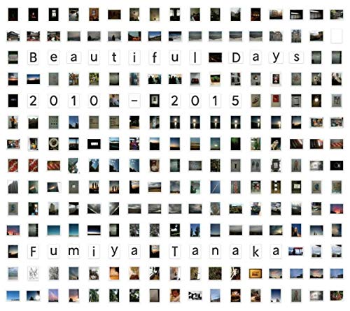 Fumiya Tanaka - Beautiful Days 2010-2015 [CD]