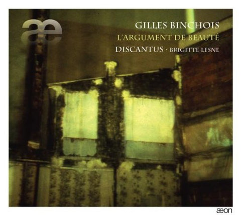 Brigitte Lesne Discantus - Binchois: Largument De Beaute [CD]