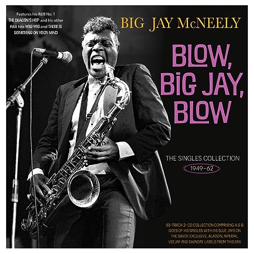 Various - Blow, Big Jay, Blow - The Singles Collection 1949-62 [CD]