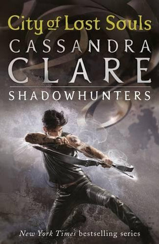 Cassandra Clare - The Mortal Instruments 5: City of Lost Souls