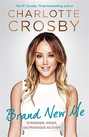 Charlotte Crosby - Brand New Me