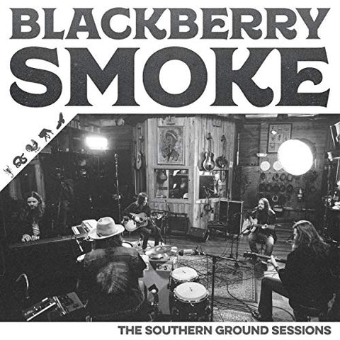 Blackberry Smoke - The Southern Ground Sessions [VINYL]
