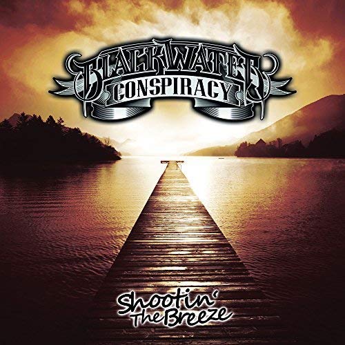 Blackwater Conspiracy - Shootin' the Breeze [CD]