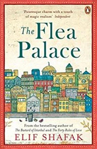 Elif Shafak - The Flea Palace