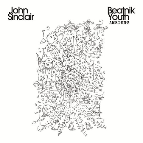 John Sinclair - Beatnik Youth Ambient  [VINYL]